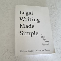LEGAL WRITING MADE SIMPLE: A STEP-BY-STEP APPROACH BY Christine Tamer PAPERBACK