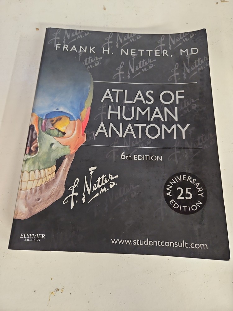 Netter Basic Science Ser.: Atlas of Human Anatomy : Including Student Consult…