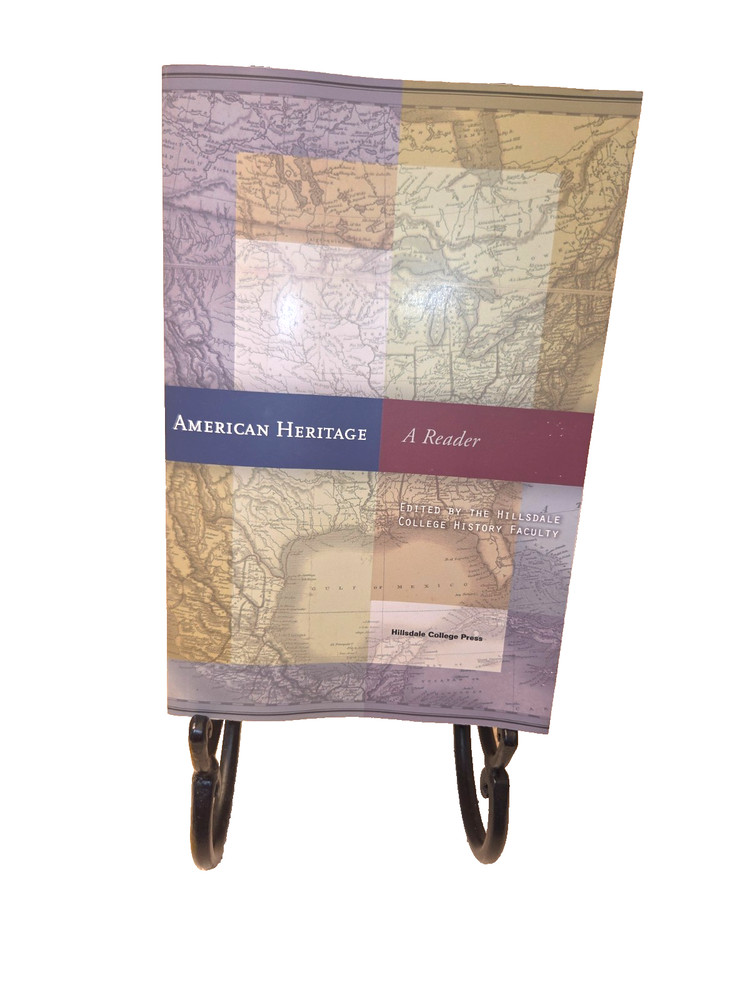 American Heritage – A Reader (Paperback book 2011) Hillsdale College History