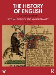 The History of English: An Introduction by Stephan Gramley: New