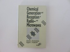 Chemical Generation and Reception of Radio-and Microwaves 1st Edition