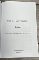 U. S. Constitution : A Reader by Hillsdale College Politics Faculty 2012, PB
