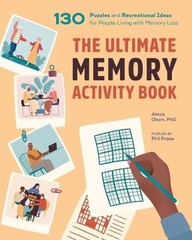 The Ultimate Memory Activity Book: 130 Puzzles and Recreational Ideas for People