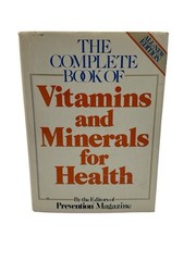 Complete Book of ✨Vitamins and Minerals for Health by Prevention Magazine, HC
