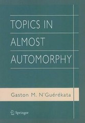 Topics In Almost Automorphy