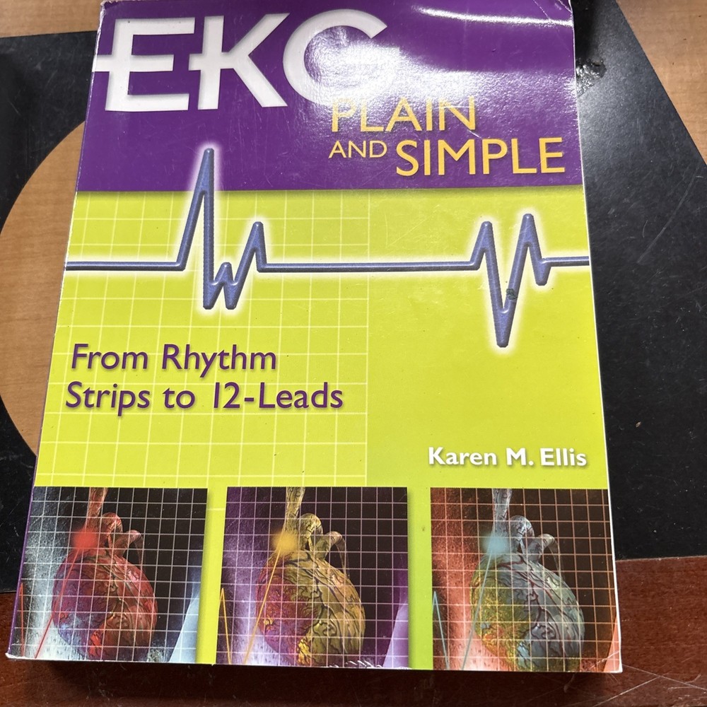 Ekg Plain and Simple by Karen Ellis