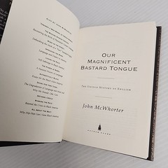 OUR MAGNIFICENT BASTARD TONGUE: THE HISTORY English By John Mcwhorter Hardcover