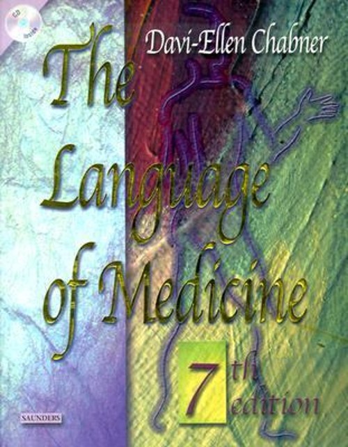 The Language of Medicine Paperback Bruce A., Chabner, Davi-Ellen