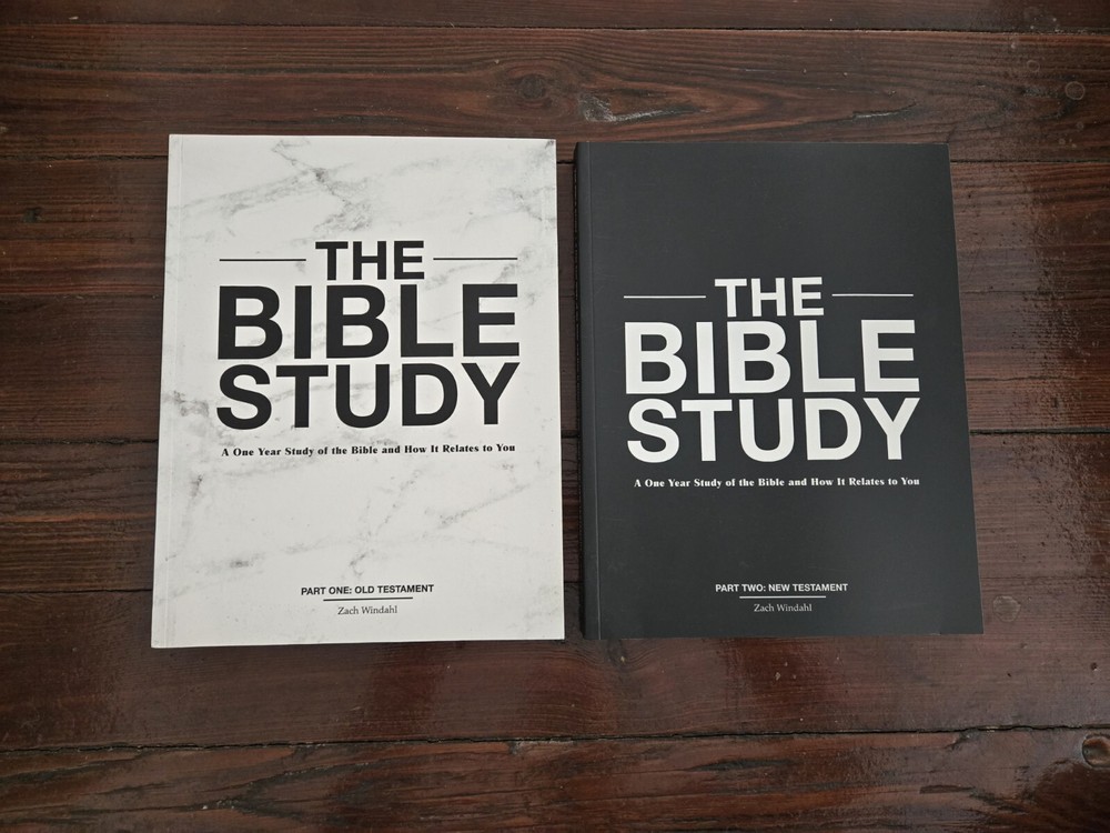 The Bible Study: A One Year Study of the Bible…Parts 1 & 2 by Zach Windahl 2017