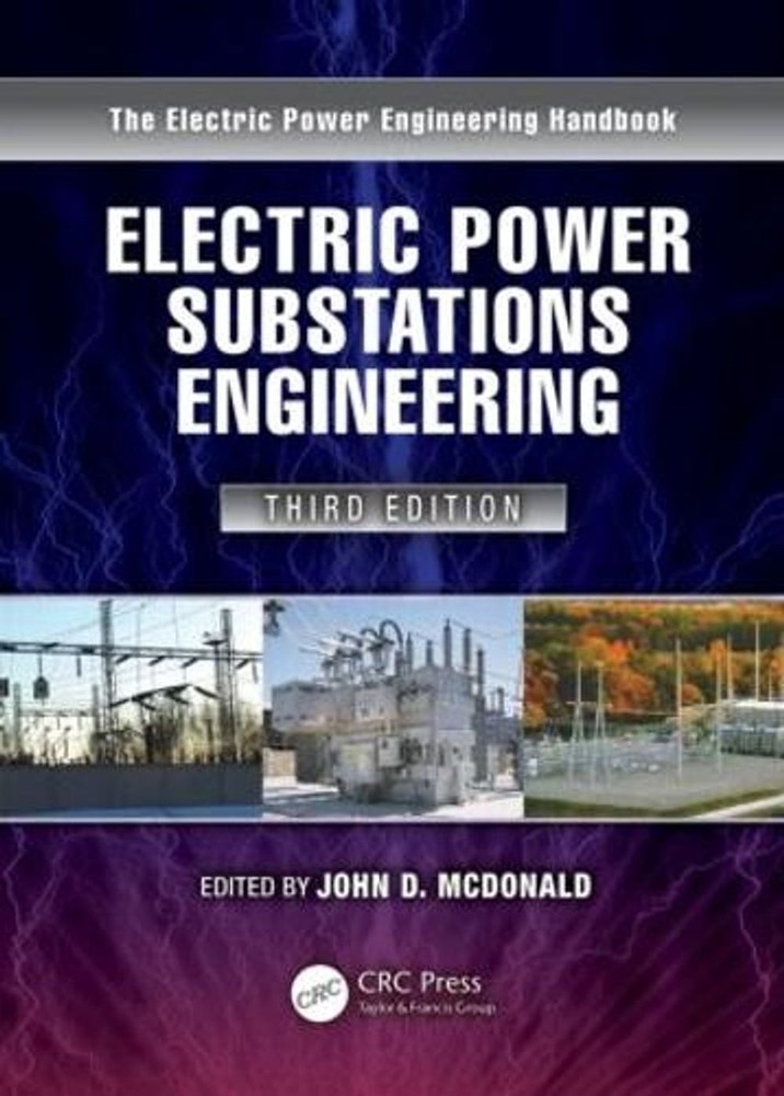 Electric Power Substations Engineering by John D. McDonald (English) Hardcover B
