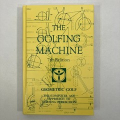The Golfing Machine 7th Edition Homer Kelley 2006 HC Geometric Golf Instruction