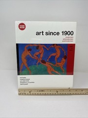 Art Since 1900 : 1900 To 1944, 2nd Ed by Rosalind Krauss, Foster NEW SEALED