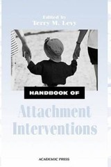Handbook of Attachment Interventions, – Hardcover By Levy, Terry M. – GOOD