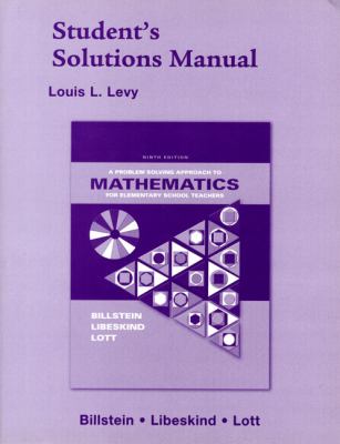 Student Solutions Manual for Elementary School Teachers: A Problem Solving…