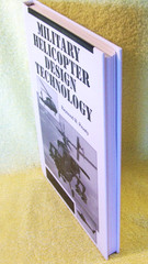 NEW: MILITARY HELICOPTER DESIGN TECHNOLOGY By Raymond W. Prouty – Hardcover