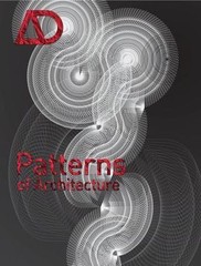 Architectural Design Ser.: Patterns of Architecture by Mark Garcia (2009)