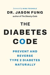 The Diabetes Code: Prevent and Reverse Type 2 Diabetes Naturally – paperback…