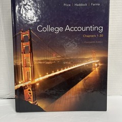 College Accounting (Chapters 1-30) HC Textbook by John Price, M. David Haddock