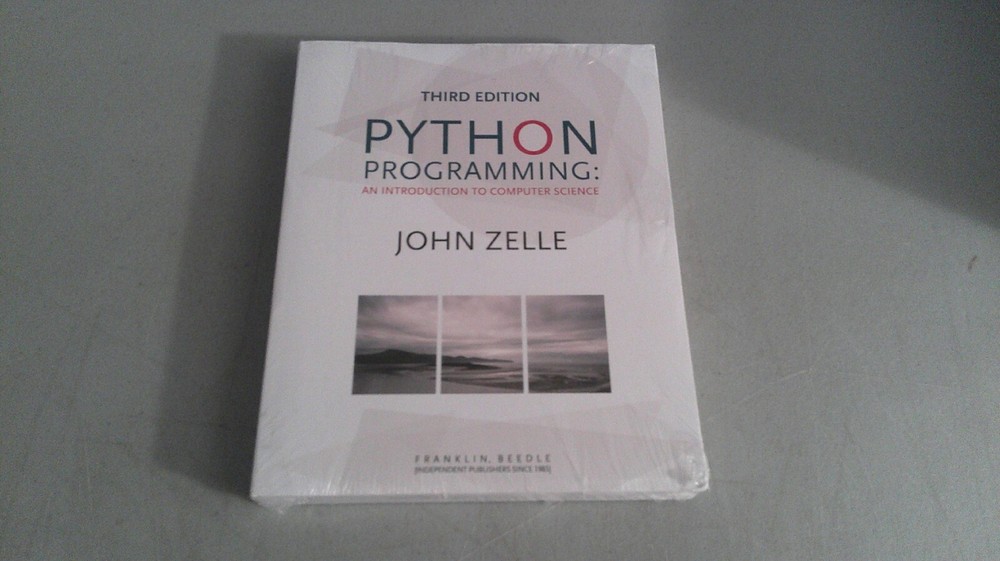 Third Edition PYTHON Programming: An Intro To Computerr Science by John Zelle