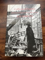 Collision of Empires : Britain in Three World Wars, 1793-1945 by A. D. Harvey…