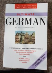 Living Language Ultimate German Cassettes Textbook Read, Write, Speak