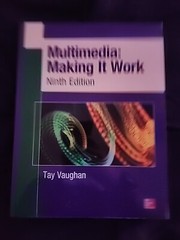 Multimedia: Making It Work, Ninth Edition