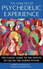 The Varieties of Psychedelic Experience Format: General/trade