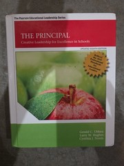 Principal, The: Creative Leadership for Excellence in Schools, Updated Edition