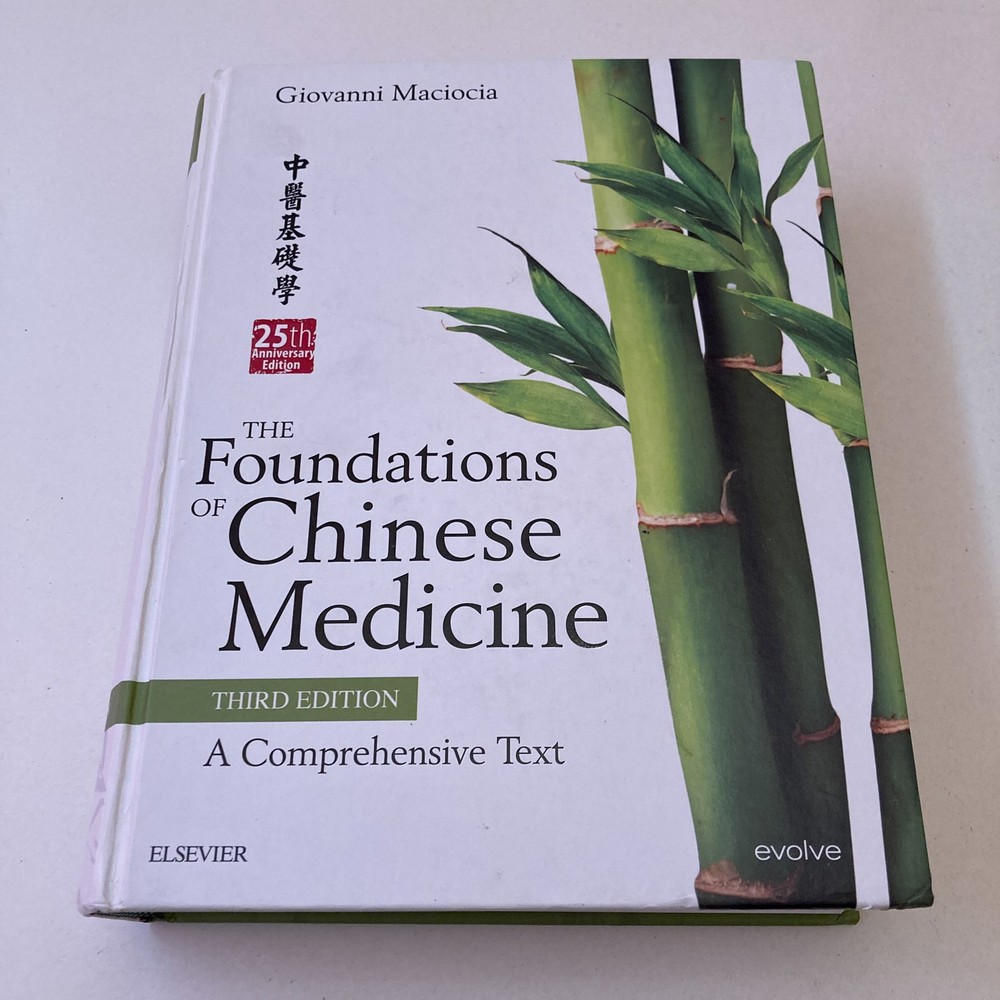The Foundations of Chinese Medicine by Giovanni Maciocia (Hardback, 2015)