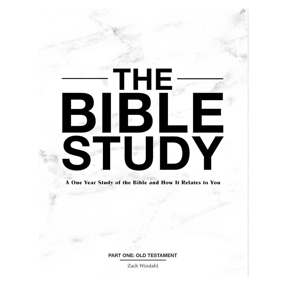 The Bible Study: A One Year Study of the Bible and How It Rela…