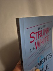 Elements of Style by E.B. White William Strunk English Grammar Writing