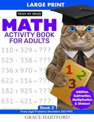 Math Activity Books for Adults: Math – Paperback, by Hartford Grace – Very Good