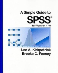 A Simple Guide to SPSS for Ver – VERY GOOD