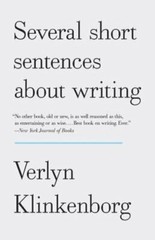 Several Short Sentences about Writing by Verlyn Klinkenborg: New