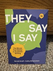 They Say I Say by Cathy Birkenstein and Gerald Graff (2021, Trade Paperback)
