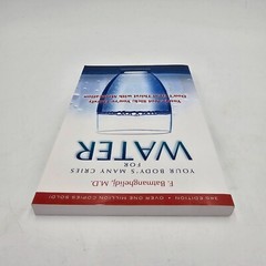 Your Bodys Many Cries For Water F. Batmanghelidj M.D. 3rd Edition Paperback NEW