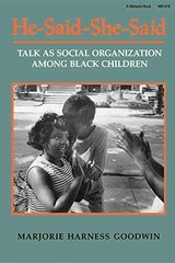 He-Said-She-Said: Talk as – Paperback, by Goodwin Marjorie Harness – Very Good