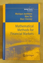 Mathematics Methods for Financial Markets by Monique Jeanblanc and 2 more