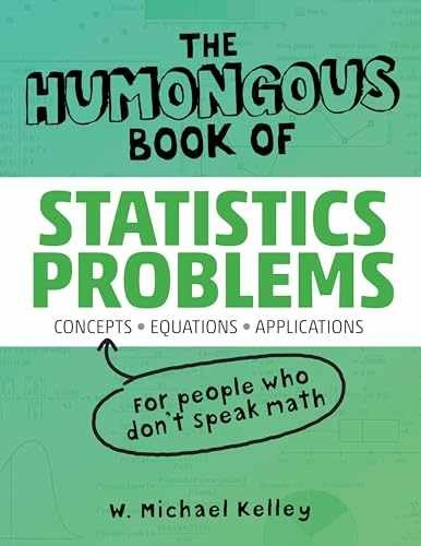 The Humongous Book of Statistics – Paperback, by W. Michael Kelley; – Acceptable