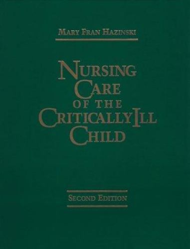 Nursing Care of the Critically Ill Child