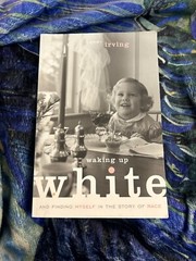WAKING UP WHITE DEBBY IRVING PAPERBACK BRAND NEW ***FREE SHIPPING***