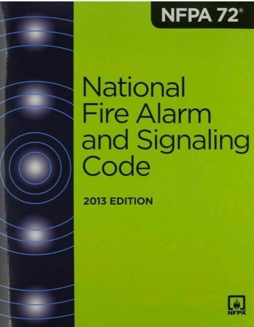 NFPA 72, National Fire Alarm and Signaling Code by National Fire 2013 PB…