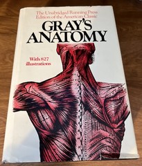 Gray’s Anatomy : The Unabridged Running Press Edition of the American Classic by
