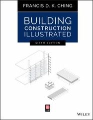 Building Construction Illustrated by Francis D K Ching 6th Edition New