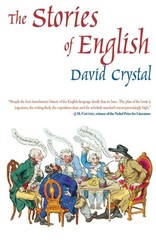 The Stories of English: The Best Introductory History of the English Languag…