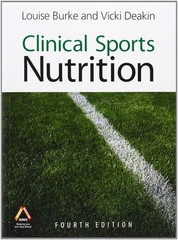 Clinical Sports Nutrition, 4th Edition – paperback Burke, Louise|Deakin, Vic…