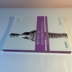 Medical Anthropology: A Biocultural Approach by Wiley, Andrea S., Allen, John S