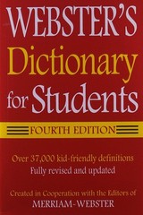 Webster’s Dictionary for Students