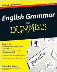 English Grammar For Dummies by Geraldine Woods