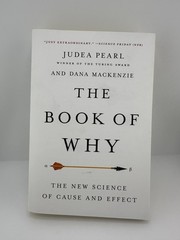 The Book of Why: The New Science of Cause and Effect – Judea Pearl – Paperback